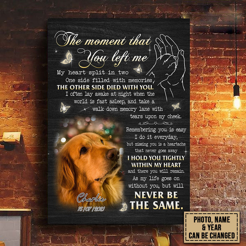 The Moment That You Left Me - My Heart Split In Two - Personalized Vertical Canvas