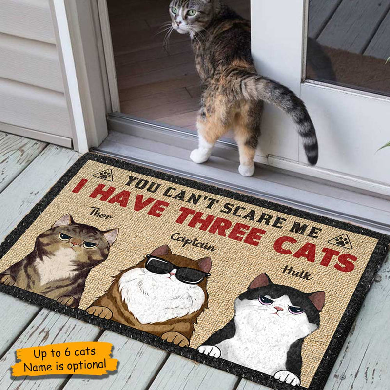 You Can't Scare Me I Have Three Cats - Funny Personalized Decorative Mat