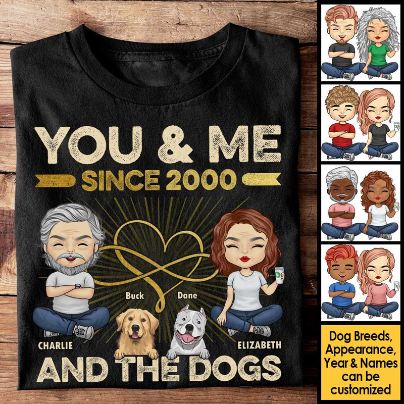 You, Me & The Dogs - Personalized Unisex T-shirt, Hoodie, Sweatshirt - Gift For Couple, Husband Wife, Anniversary, Engagement, Wedding, Marriage Gift