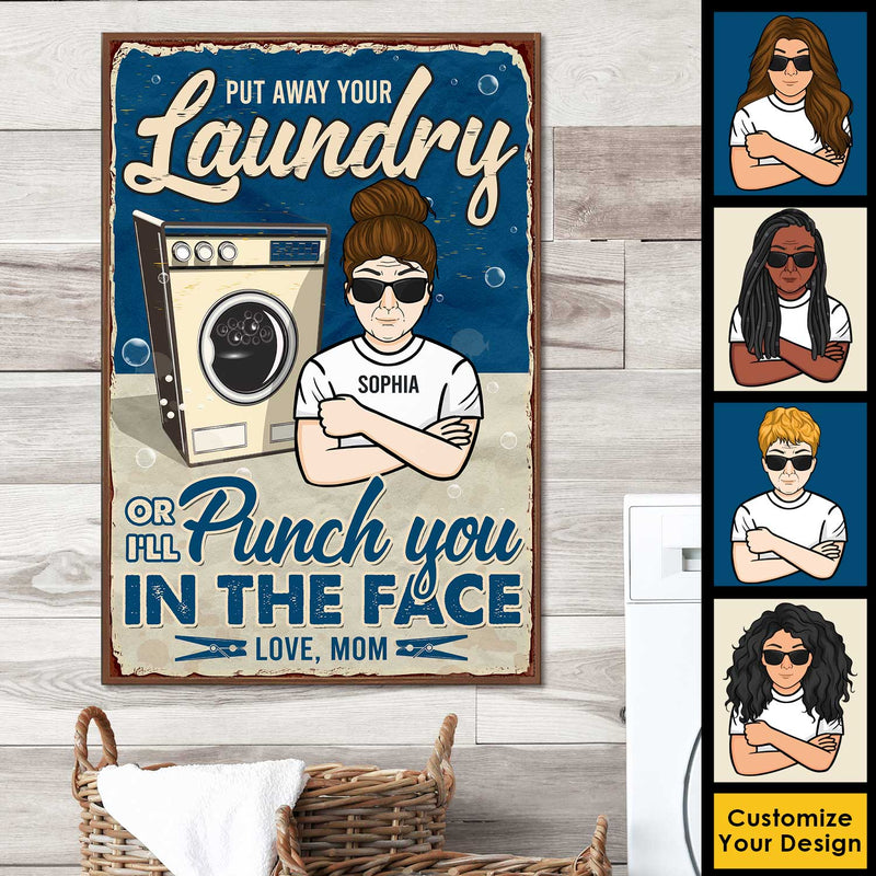 Put Away Your Laundry - Gift For Mother, Personalized Vertical Poster