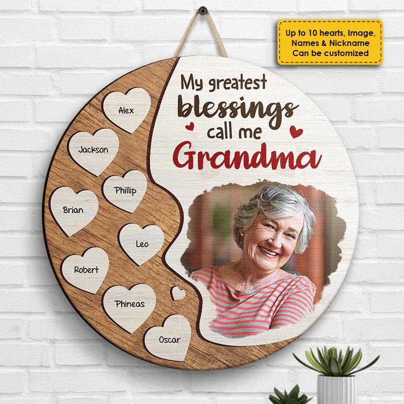 My Greatest Blessings Call Me Grammy - Upload Image, Gift For Mom, Grandma - Personalized Shaped Wood Sign