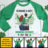 Husband & Wife, Drinking Buddies For Life - Gift For Couples, Husband Wife, Personalized St. Patrick's Day Unisex Raglan Shirt