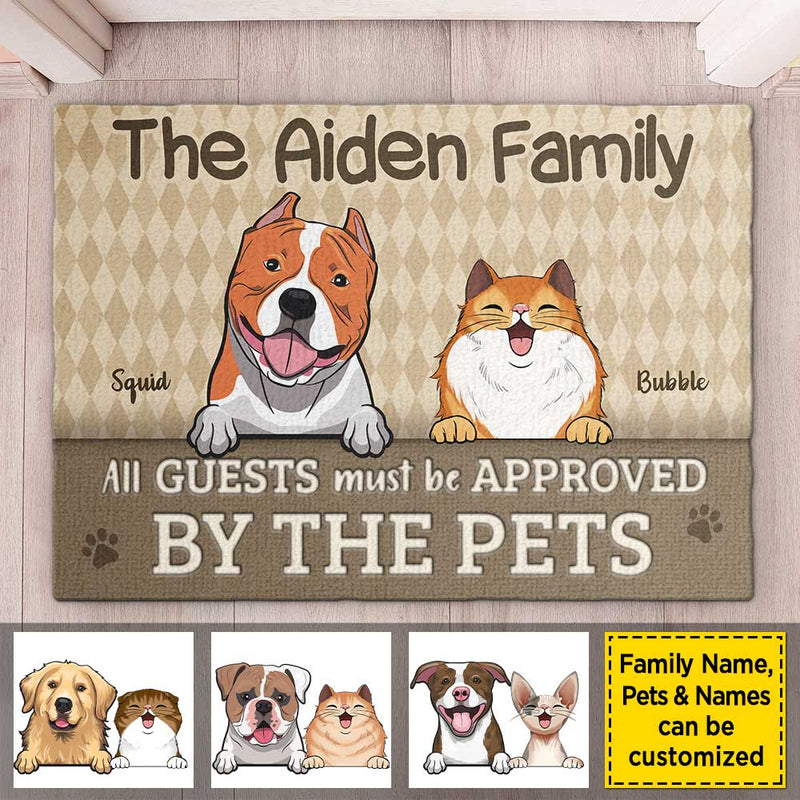 All Guests Must Be Approved By The Pets - Personalized Decorative Mat - Upload Image, Gift For Pet Lovers, Pet Owners, Pet Gift