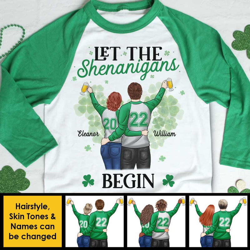 The Shenanigans Will Begin - Gift For Couples, Husband Wife, Personalized St. Patrick's Day Unisex Raglan Shirt