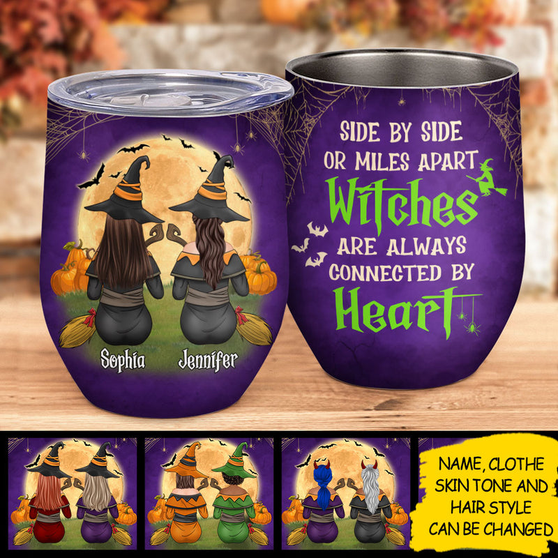 Side By Side Or Miles Apart - Personalized Wine Tumbler, Halloween Ideas.