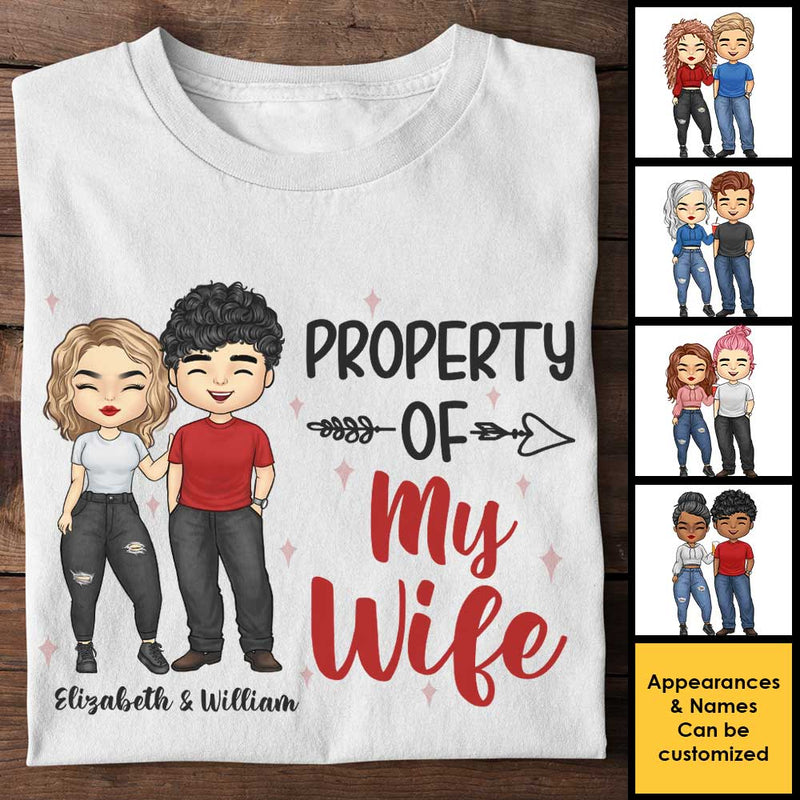 This Is Property Of My Wife - Gift For Couples, Husband Wife, Personalized Unisex T-shirt, Hoodie