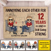 We've Been Annoying Each Other For Several Years And Now We're Still Going Strong - Gift For Couples, Husband Wife, Personalized Decorative Mat