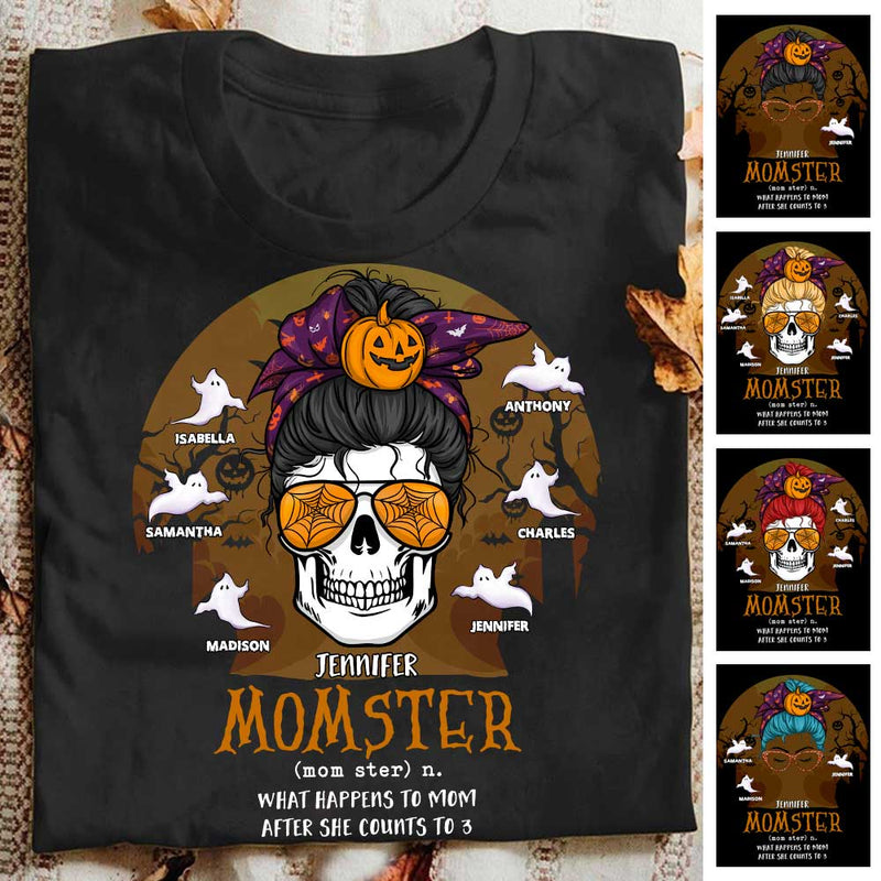 What Happens To Mom - Personalized Unisex T-Shirt, Halloween Ideas.