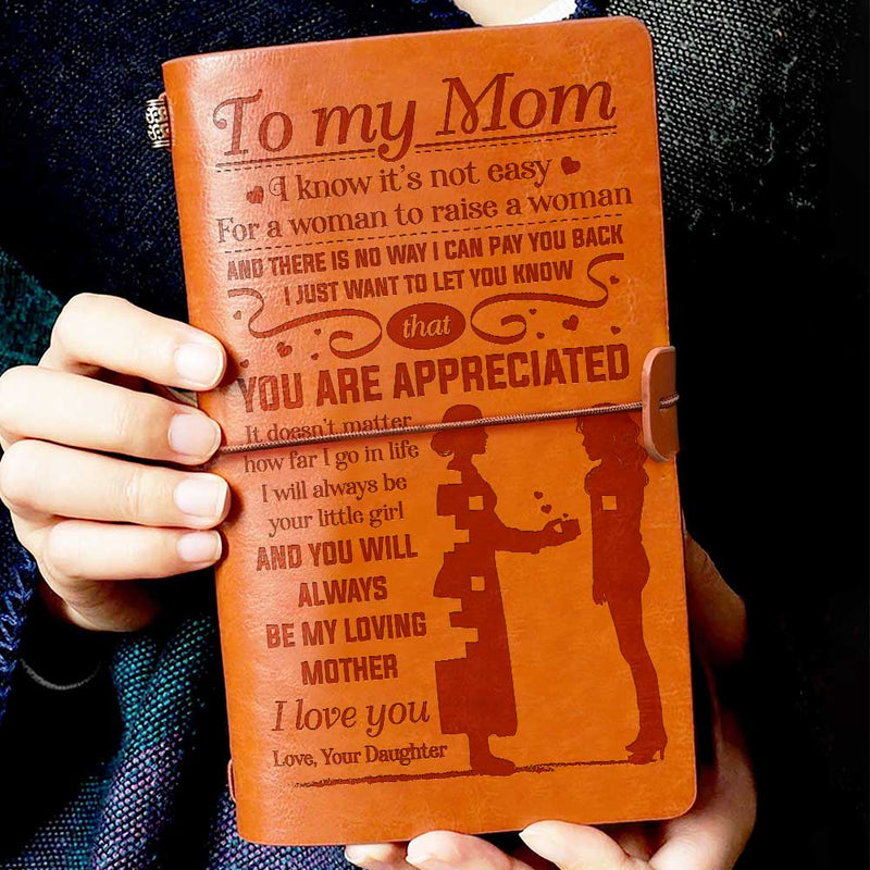 You'll Always Be My Loving Mother - Daughter To Mom - Vintage Journal