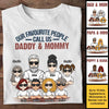 We're Daddy & Mommy - Personalized Unisex T-shirt, Hoodie - Anniversary Gift, Gift For Couples, Husband Wife