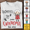 I'm Promoted To Grandma - Gift For Mom, Grandma - Personalized Unisex T-shirt, Hoodie