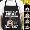Put My Meat in Your Mouth - Gift For Dads - Personalized Apron