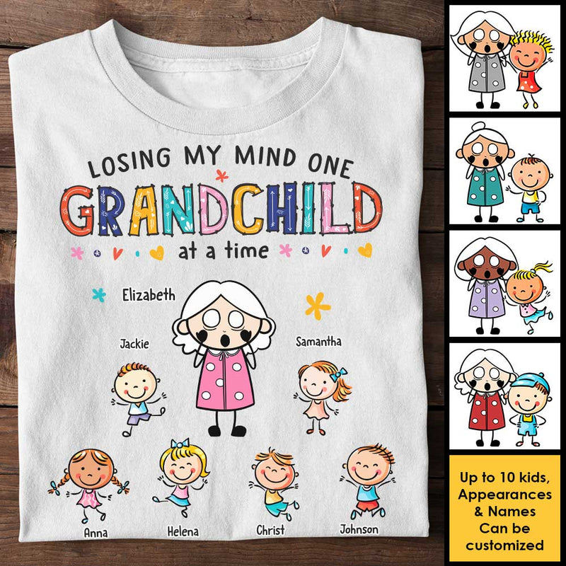 Losing My Mind One Grandchild At A Time - Gift For Grandma, Personalized Unisex T-shirt, Hoodie