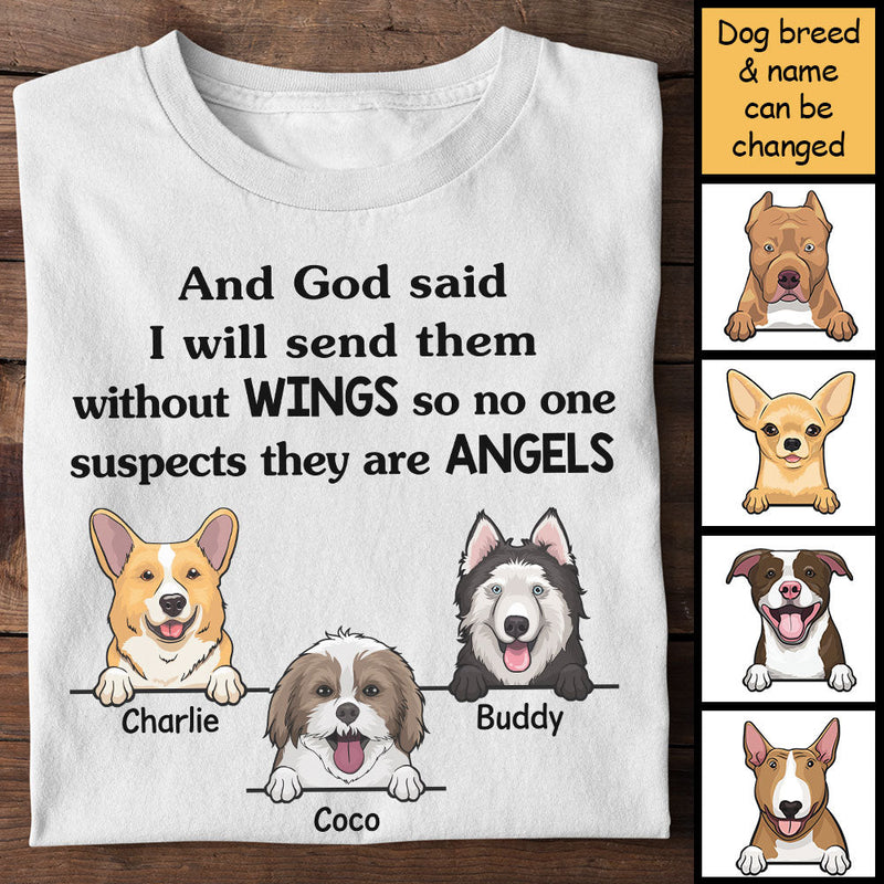 No One Suspects They Are Angels  - Personalized Unisex T-Shirt
