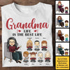 Grandma Life Is The Best Life - Gift For Mom, Grandma - Personalized Unisex T-shirt, Hoodie