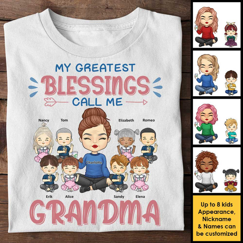My Greatest Blessings Call Me Grandma - Gift For Grandma - Personalized Unisex T-shirt, Hoodie