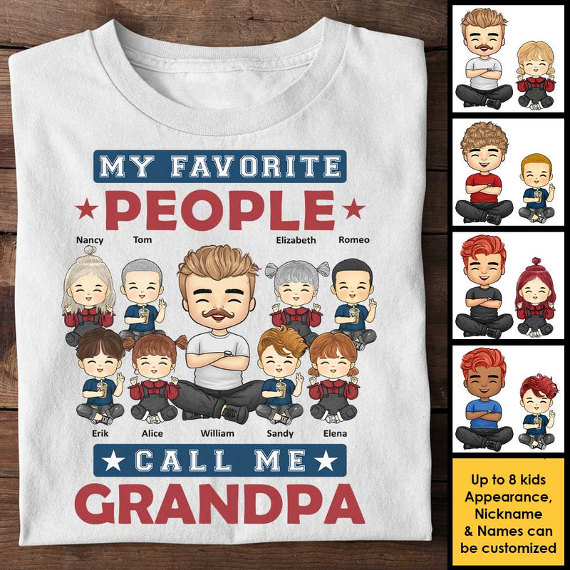 My All-Time Favorite People Call Me Grandpa - Gift For Grandpa, Personalized Unisex T-shirt, Hoodie