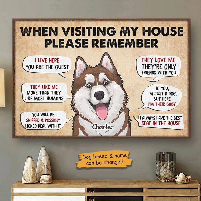 When Visiting Our Home Please Remember - Personalized Horizontal Poster