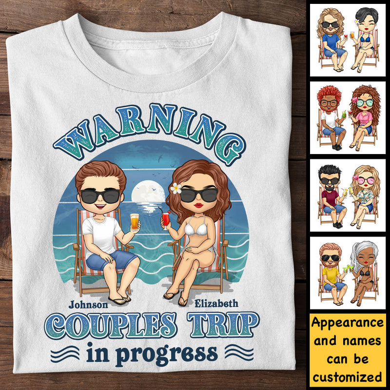 Couples Trip In Progress - Personalized Unisex T-shirt, Hoodie, Sweatshirt - Gift For Couple, Husband Wife, Anniversary, Engagement, Wedding, Marriage Gift