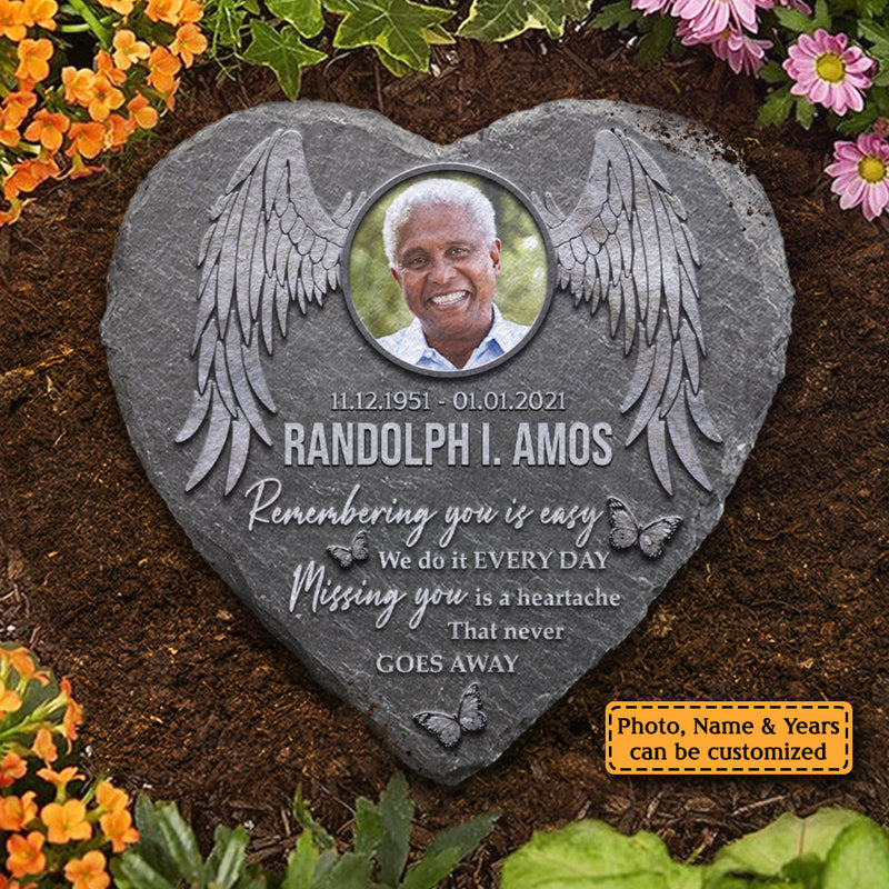 Remembering You Is Easy We Do It Every day - Personalized Memorial Stone, Human Grave Marker - Upload Image, Memorial Gift, Sympathy Gift