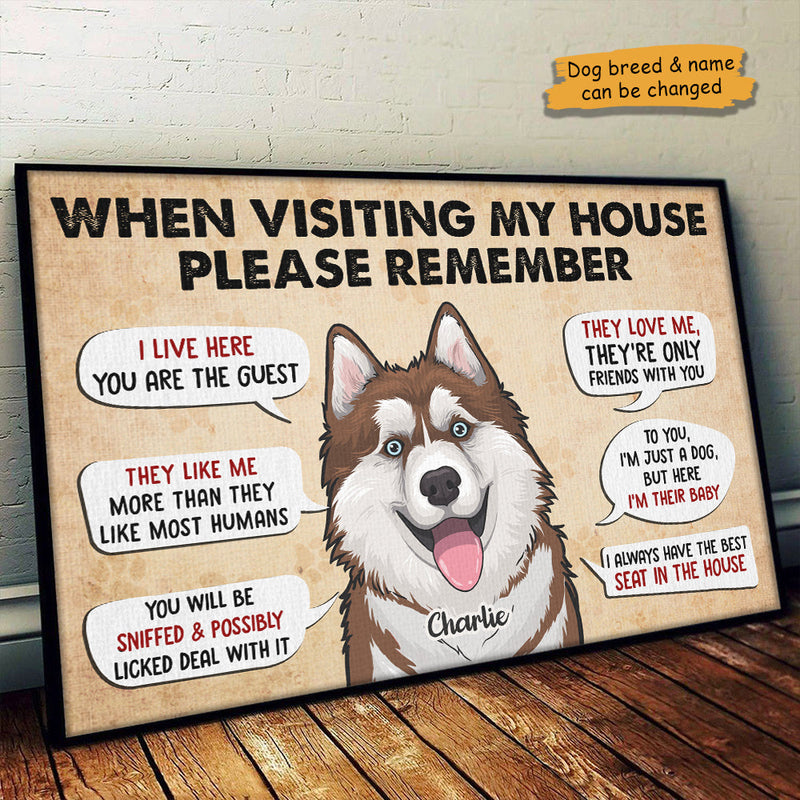 When Visiting Our Home Please Remember - Personalized Horizontal Poster