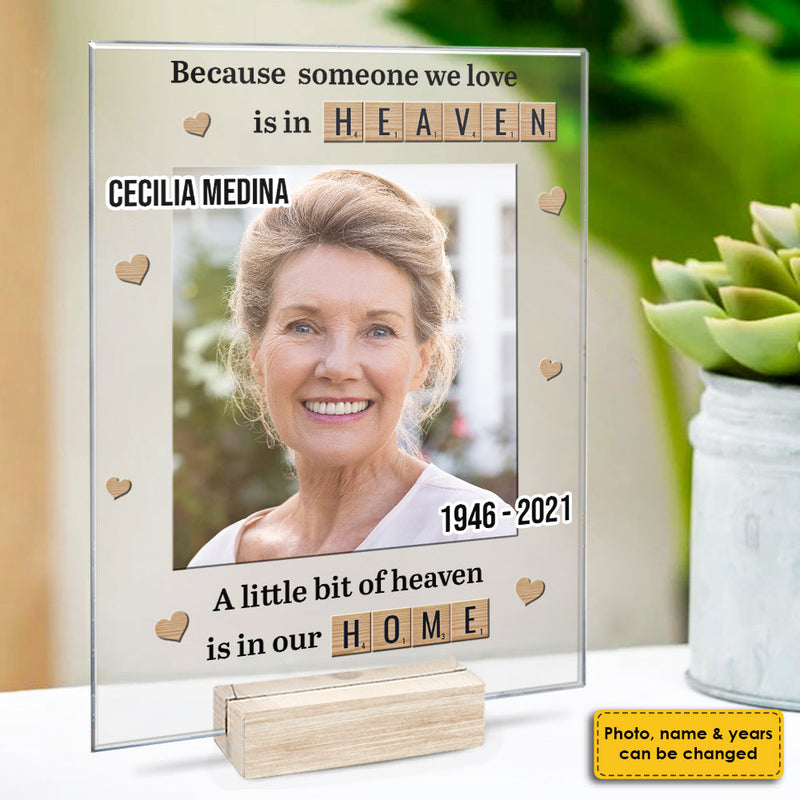 A Little Bit Of Heaven Is In Our Home - Upload Image - Personalized Acrylic Plaque