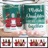 The Love Between Mother And Daughter Knows No Distance - Personalized Mug