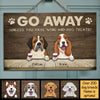 Go Away Unless You Have Wine And Dog Treats - Personalized Rectangle Sign