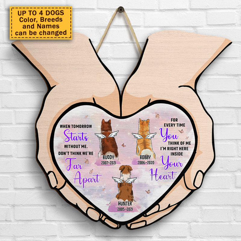 I’m Right Here Inside Your Heart - Personalized Shaped Wood Sign