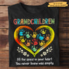 Grandchildren Fill The Space In Your Heart - Gift For Grandma, Personalized Unisex T-Shirt, Hoodie