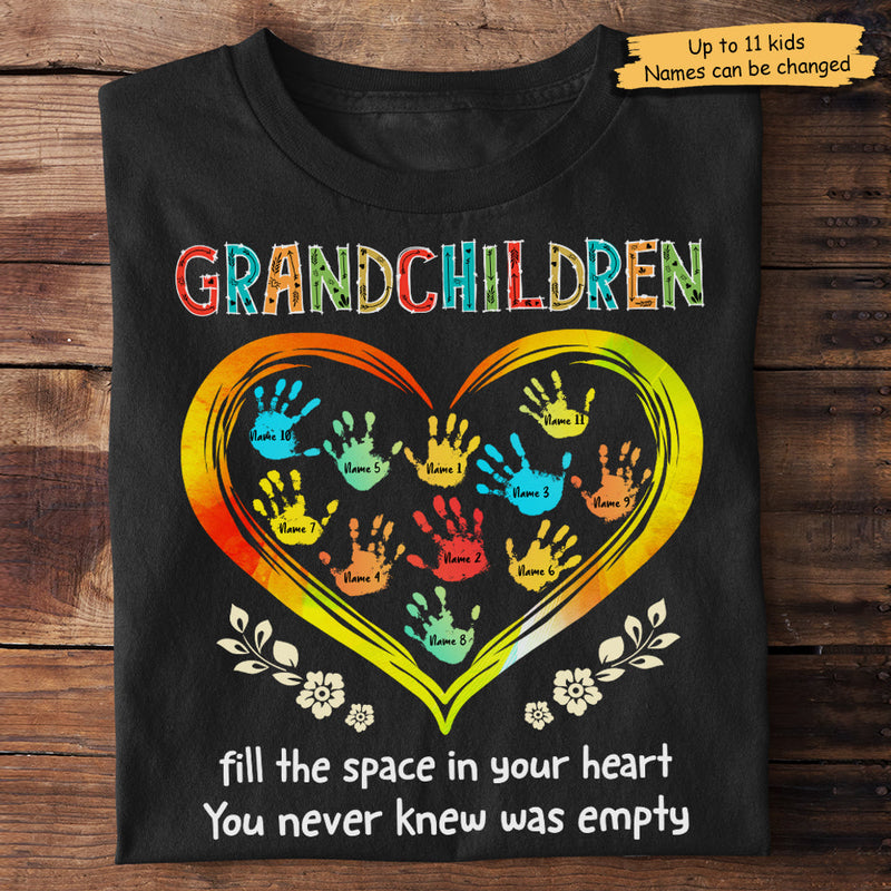 Grandchildren Fill The Space In Your Heart - Gift For Grandma, Personalized Unisex T-Shirt, Hoodie