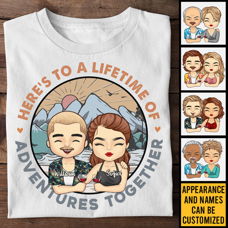 Here's To A Lifetime Of Adventures - Personalized Unisex T-shirt, Hoodie, Sweatshirt - Gift For Couple, Husband Wife, Anniversary, Engagement, Wedding, Marriage, Camping Gift
