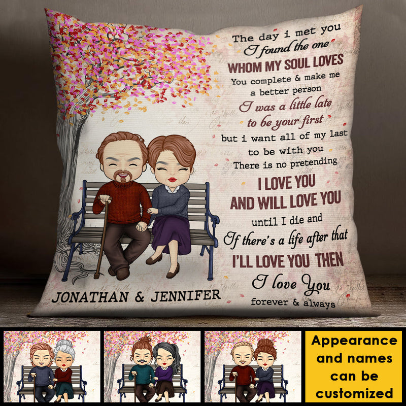 The Day I Met You I Found The One Whom My Soul Loves - Gift For Couples, Personalized Pillow (Insert Included)