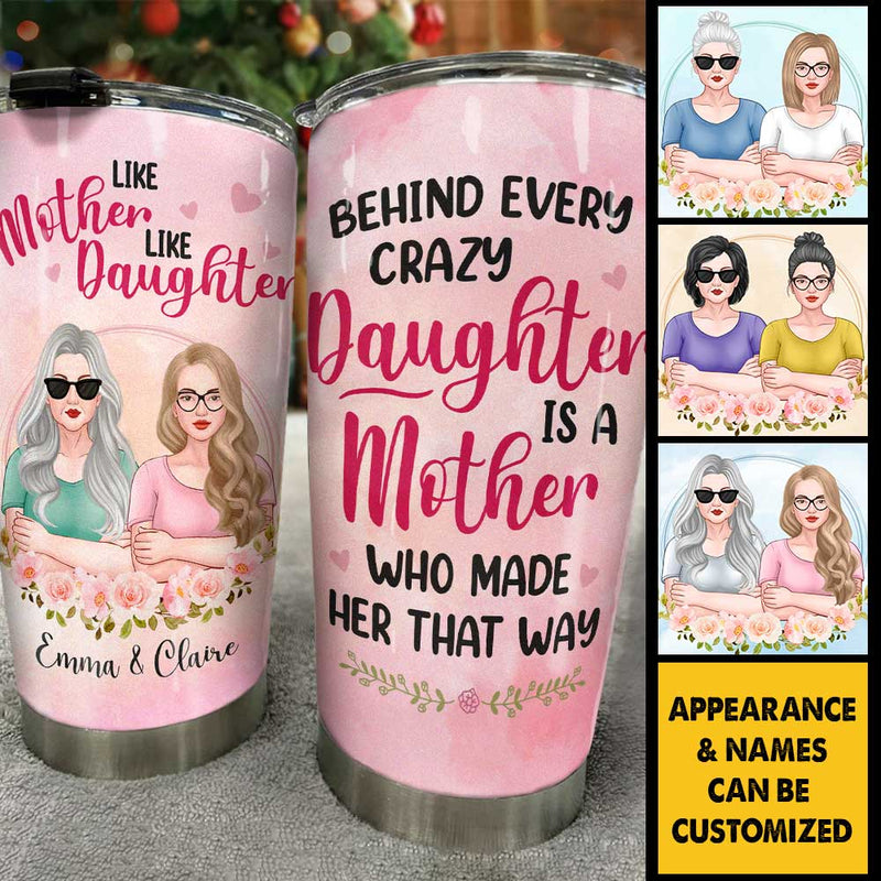 Like Mother Like Daughter - Personalized Tumbler - Gift For Mom, Gift For Daughter