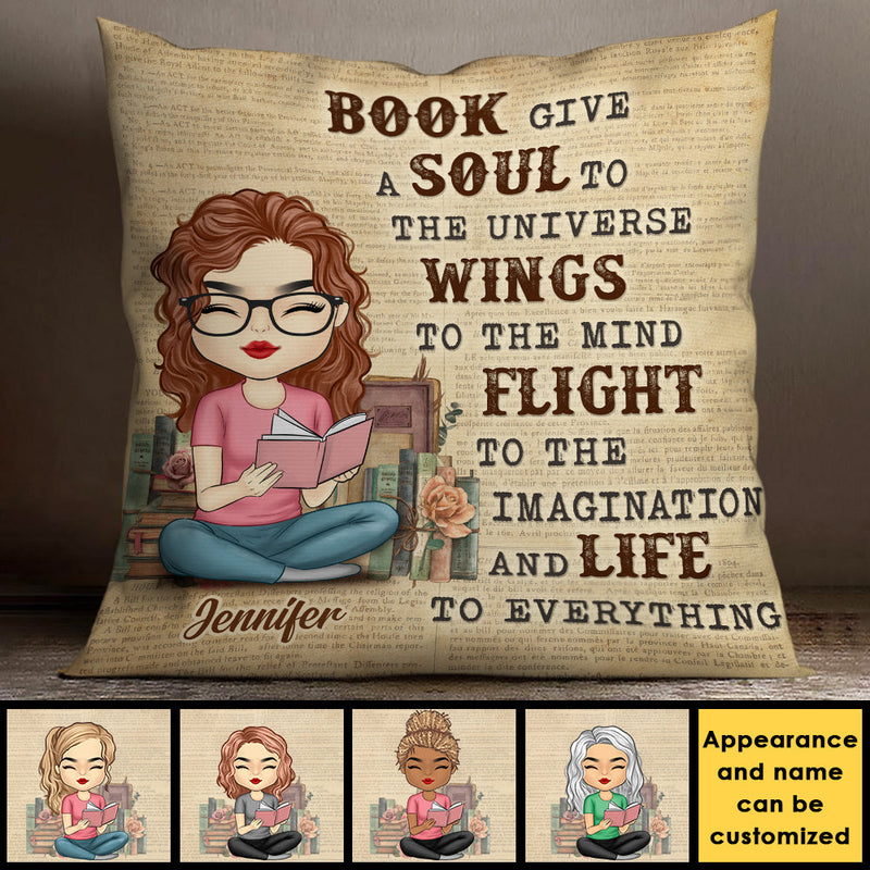 Books Give A Soul To The Universe - Personalized Pillow (Insert Included)