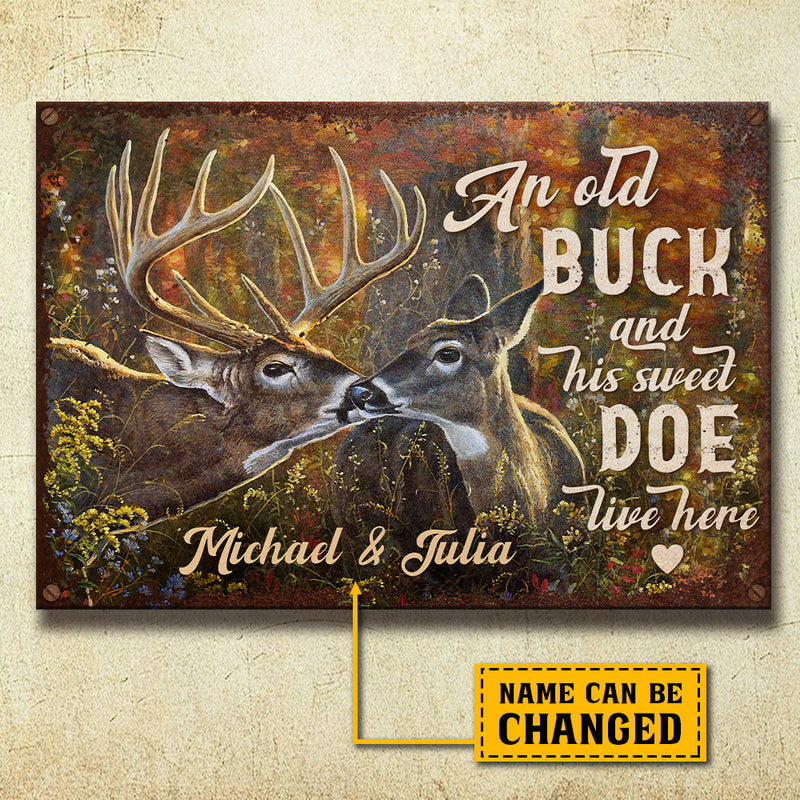 An Old Buck And His Sweet Doe Live Here - Personalized Metal Sign