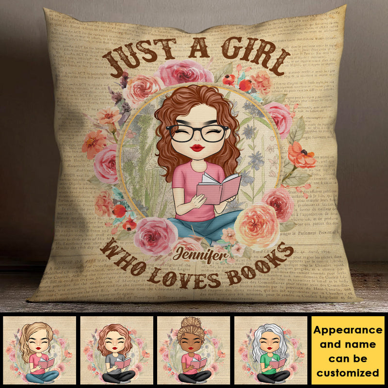 Just A Girl That Loves Books - Personalized Pillow (Insert Included)
