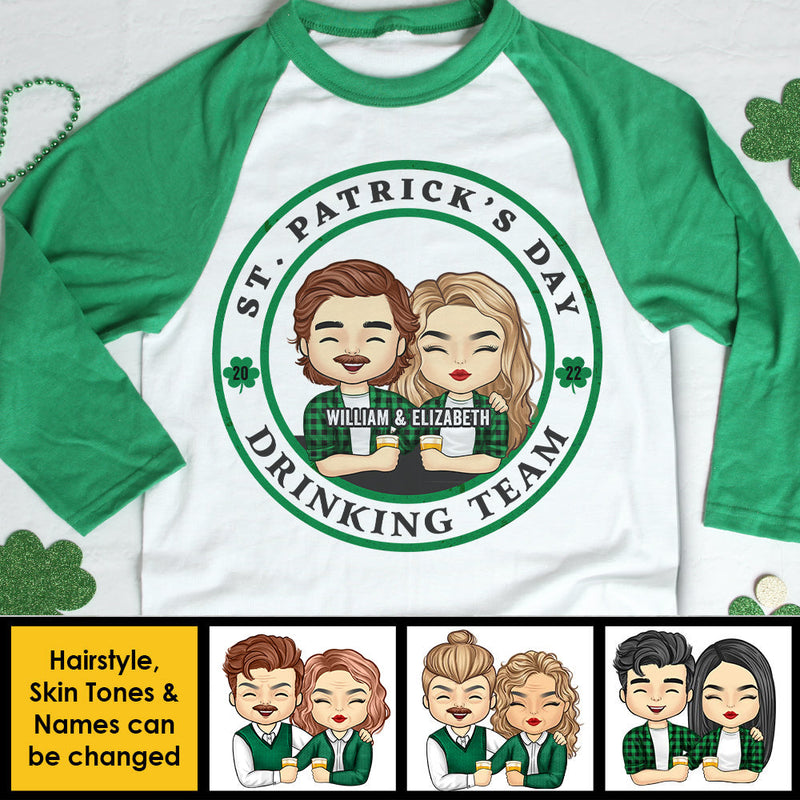 Be Careful! We're The Best Drinking Team - Gift For Couples, Husband Wife, Personalized St. Patrick's Day Unisex Raglan Shirt