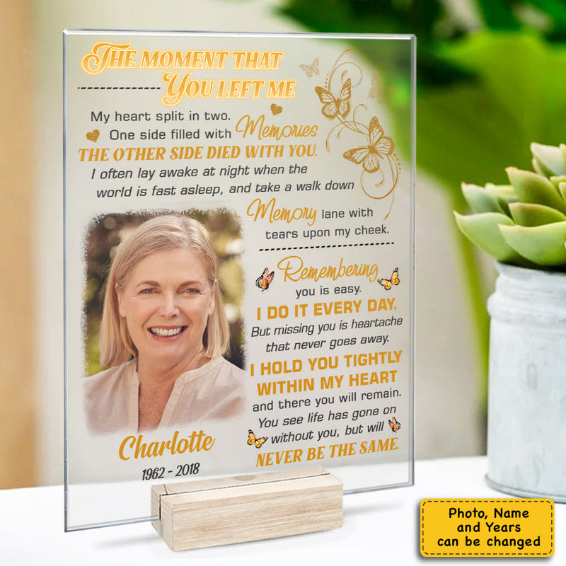 Remembering You Is Easy I Do It Everyday - Upload Image - Personalized Acrylic Plaque
