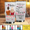 Because Of You I Laugh, I Smile, I Cry - Gift For Bestie - Personalized Tumbler