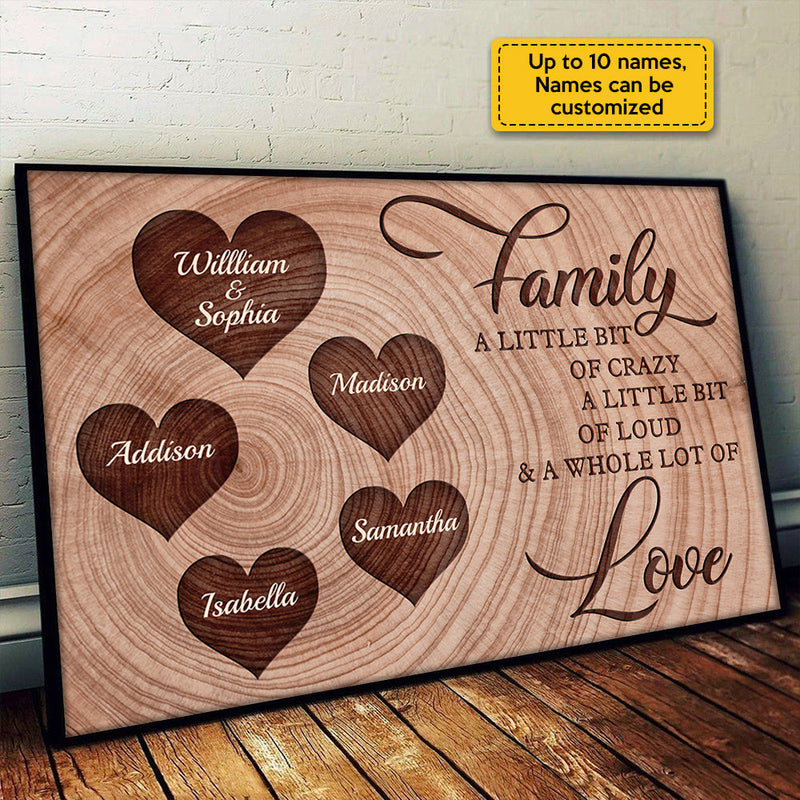 Family - A Little Bit Of Crazy - Personalized Horizontal Poster