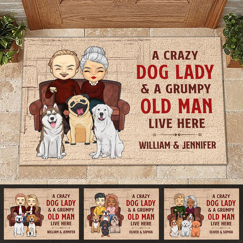 A Crazy Dog Lady And Her Grumpy Old Man Live Here - Personalized Decorative Mat