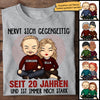 Nervt Sich Seit Vielen Jahren Gegenseitig Und Ist Immer Noch Stark - Anniversary Gifts, Gift For Couples, Husband Wife - Personalized Unisex T-shirt German