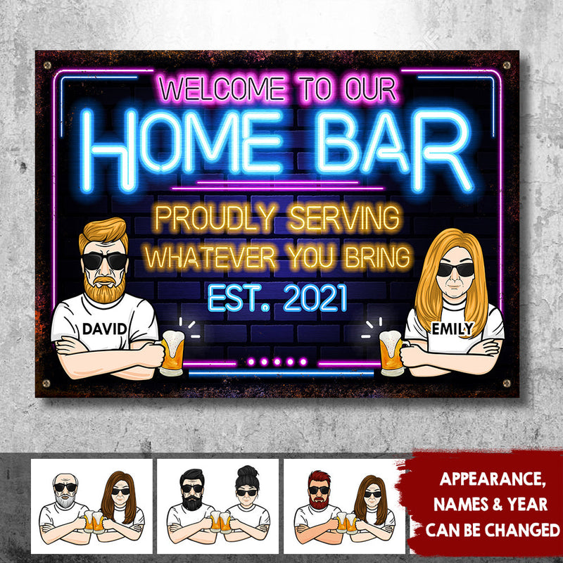 Welcome To Our Home Bar - Gift For Couples, Husband Wife, Personalized Metal Sign