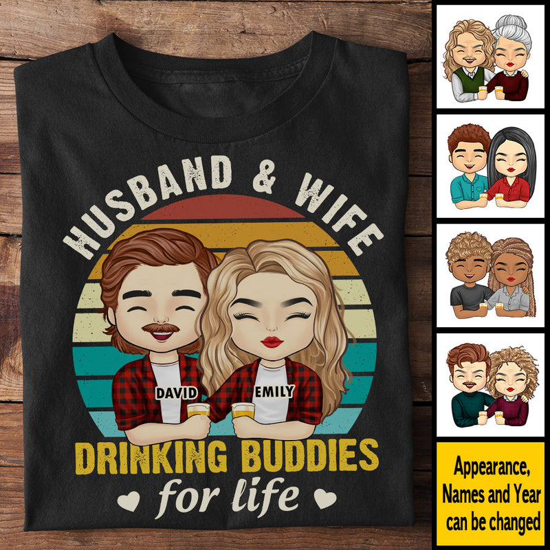 Husband & Wife Drinking Buddies For Life - Anniversary Gifts, Gift For Couples, Personalized T-shirt, Hoodie