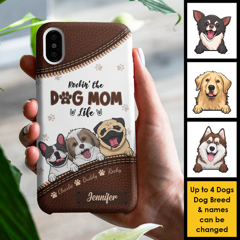 Rocking The Dog Mom Life - Gift For Dog Mom, Personalized Phone Case