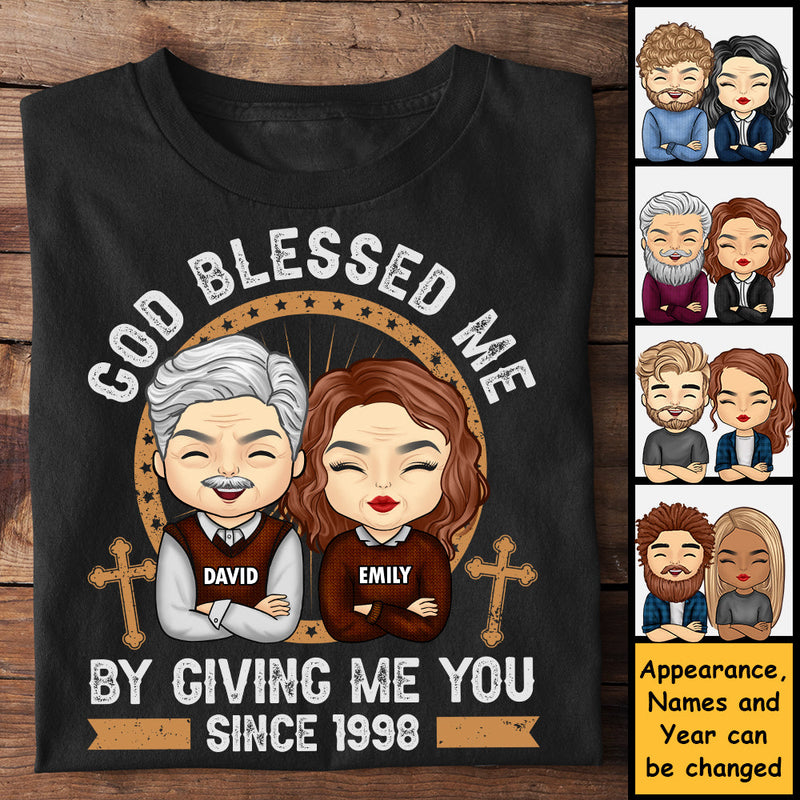 God Blessed Me By Giving Me You - Personalized Unisex T-Shirt, Hoodie, Sweatshirt - Gift For Couple, Husband Wife, Anniversary, Engagement, Wedding, Marriage Gift
