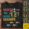 Hooked On Being Grandpa - Gift For Dad, Grandpa - Personalized Unisex T-Shirt, Hoodie