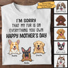 My Fur Is On Everything You Own Happy Mother's Day - Gift For Mother's Day, Personalized Unisex T-shirt, Hoodie