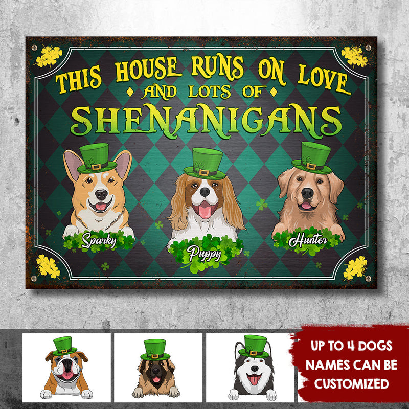 This House Runs On Love And Lots Of Shenanigans - Gift For St. Patrick's Day, Personalized Metal Sign
